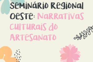 Dia do Artes&atilde;o: Semin&aacute;rio Regional acontecer&aacute; em Chapec&oacute; 
