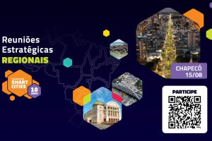 Chapec&oacute; sediar&aacute; reuni&atilde;o sobre Cidades Inteligentes