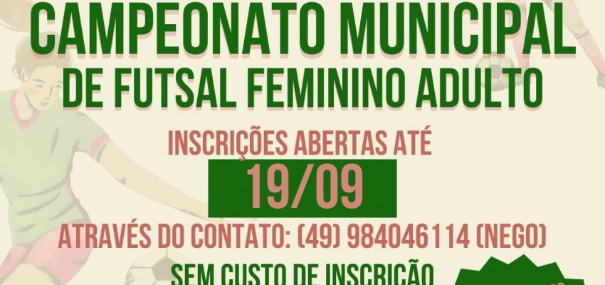 Abertas inscri&ccedil;&otilde;es para o Municipal de Futsal Feminino