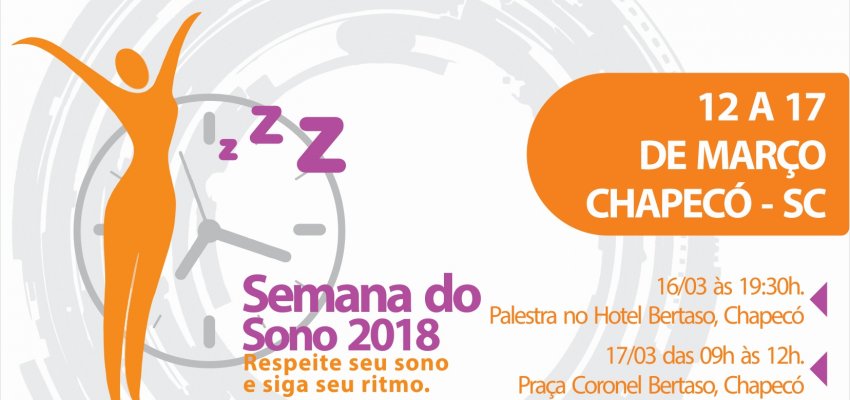 Semana Nacional do Sono: Chapec&oacute; ter&aacute; programa&ccedil;&atilde;o especial