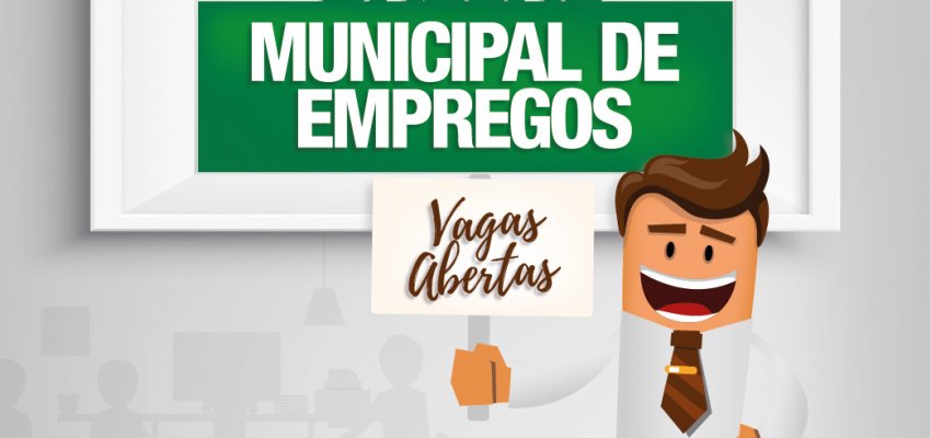 Vagas no Balc&atilde;o Municipal de Empregos