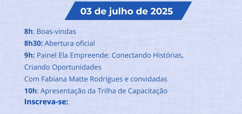 Chapec&oacute; com Elas 2025: o futuro do empreendedorismo tem voz, rosto e for&ccedil;a de mulher